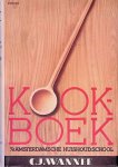 Wannee, C.J. - Kookboek van de Amsterdamsche Huishoudschool