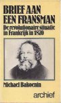 Bakoenin, Michael - Brief aan een Fransman: de revolutionaire situatie in Frankrijk in 1870