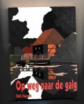 Rob Kupers - Op weg naar de Galg