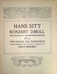 Sitt, Hans: - Konzert D moll für Violine mit Orchesterbegleitung. Op. 11. Für Violine und Pianoforte hrsg. und mit Fingersatz versehen von Adolf Brodsky