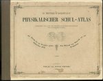 Heinrich Berghaus 1797-1884. - Physikalischer Schul-Atlas : Acht und Zwanzig in Kupfer gestochene und colorirte Karten :( original edition )