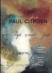 Rheeden, Herbert van, e.a. - Paul Citroen. Kunstenaar, docent, verzamelaar. Künstler, Lehrer, Sammler
