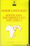 COMRIE, Bernard (edited by) - Major Languages of South Asia, The Middle East and Africa.