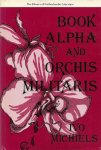 IVO MICHIELS - Book Alpha and Orchis Militaris