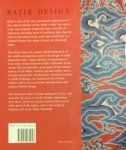 Roojen, Pepin Van.  [ isbn 9789054960058 ] - Batik Design. (  Particularly and surprisingly well-preserved; tight, bright, clean and especially sharp-cornered. Description: 192 p. : ill. Subject: Batik --Indonesia --Themes, motives. Summary: Batik is one of the most prominent expressions of -