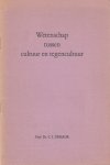 Dessaur, C.I. - Wetenschap tussen cultuur en tegencultuur.