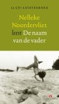 NOORDERVLIET, Nelleke - De naam van de vader set 12 ex
