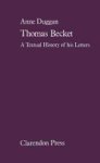 Anne Duggan 120389 - Thomas Becket A Textual History of his Letters