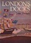 Oudney, J - London's Docks