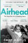 Emily Maitlis - Airhead The imperfect art of making news