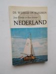 ROMIJN, JAAP & SCHERER, KEES, - De wereld in kleuren. Nederland.