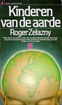 Zelazny, Roger - Kinderen van de Aarde