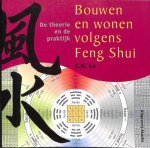 E.H. Lo - Bouwen En Wonen Volgens Feng Shui