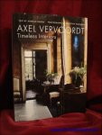 Armelle Baron, Christian Sarramon (Photographer) - Axel Vervoordt: Timeless Interiors.