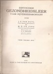 Duyl, J.C. van, M.E. de Jong en herzien door A.H. Wijnants - Eenvoudige Gezondheidsleer voor Nijverheidsscholen