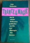 Hollander, Jaap - Trance & magie