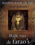 P. Ackroyd - Rijk van de farao's / Reizen door de tijd / 4