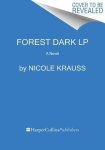 Nicole Krauss - Forest Dark
