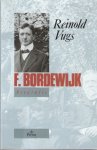 Reinold Vugs - F. Bordewijk Reinold Vugs - F. Bordewijk