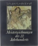 Franco Russoli - Schulers Kunstkabinett : Meisterzeichnungen des 20. [zwanzigsten] Jahrhunderts