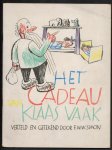 Simon, F.W.W. - Het cadeau van Klaas Vaak