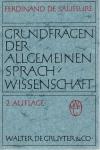 Saussure, Ferdinand de - Grundfragen der Allgemeinen Sprachwissenschaft