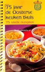 Alphen, Sophie van ea. - 75 Jaar de Oosterse keuken thuis