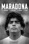 Guillem Balagué 79318 - Maradona De jongen, de speler, de rebel en de god