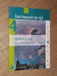 Barneveld, J. van - Bijbelstudieserie God bepaalt de tijd: Israel is er nog!