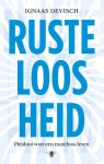Ignaas Devisch - Rusteloosheid Ignaas Devisch - Rusteloosheid