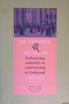 Velde, Henk te & Hans Verhage - De eenheid & de delen: zuilvorming, onderwijs en natievorming in Nederland 1850-1900