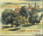Royalton-Kisch, Martin - Het licht van de Natuur. Het landschap in tekening en aquarel door Van Dyck en tijdgenoten