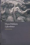 Dekkers, Hans - Lijkenbitter
