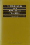 Gorton, L. a.o. - shipbroking and Chartering Practice 3rd edition 1990
