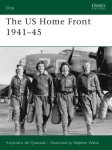 De Quesada, Alejandro - The U.S. Home Front 1941-45