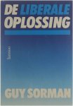 Guy Sorman - De liberale oplossing