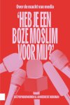 Zoë Papaikonomou-Annebregt Dijkman - (1) 'Heb Je Een Boze Moslim Voor Mij?'