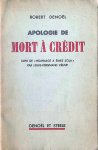 Robert Denoël - Apologie de Mort à Crédit