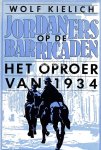 Kielich, Wolf - Jordaners op de barricaden