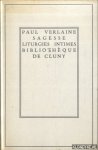 Verlaine, Paul - Sagesse Liturgies Intimes