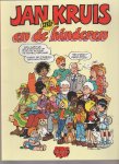 Kruis,Jan - Jan Kruis en de stripkinderen stripgeschenkboek