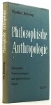 BRÜNING, W. - Philosophische Anthropologie. Historische Voraussetzungen und gegenwärtiger Stand. BRÜNING, W. - Philosophische Anthropologie. Historische Voraussetzungen und gegenwärtiger Stand.