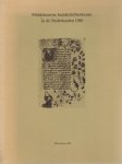 HERMANS, Jos M.M. [Uitg.] - Middeleeuwse handschriftenkunde in de Nederlanden 1988 - Verslag van de Groningse Codicologendagen 28-29 april 1988.