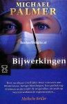 Palmer, Michael - 3124 Bijwerkingen