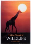 Eckstrom Christine e.a.  Illustrator: Caputo Robert e.a. - Hidden Worlds of Wildlife