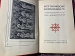Nieuwbarn, M. C. - Het Roomsche kerkgebouw. Leer der algemene symbolieken onzer Katholieken kerken Nieuwbarn, M. C. - Het Roomsche kerkgebouw. Leer der algemene symbolieken onzer Katholieken kerken