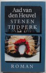 Heuvel Aad van den - Stenen tijdperk Roman