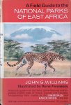 Williams, John G. - A Field Guide to the National Parks of East Africa *SIGNED*