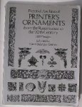 BELANGER GRAFTON, CAROL, - Pictorial Archive of Printer`s ornaments from the Renaissance to the 20th century. 1489 designs.