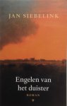Siebelink, Jan - Engelen van het duister